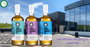 Irish Whiskey Bonding Company Launches