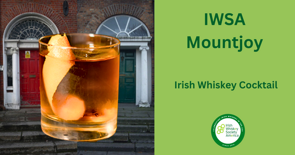 IWSA Mountjoy - Irish Whiskey Cocktail