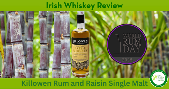 Killowen Rum and Raisin Single Malt