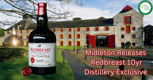 Midleton Unveils Distillery Exclusive Redbreast 10yr