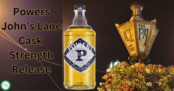 Powers John's Lane Cask Strength Release