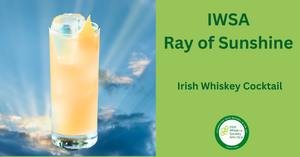 IWSA Ray of Sunshine - Irish Whiskey Cocktail